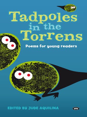 cover image of Tadpoles in the Torrens: Poems for young readers